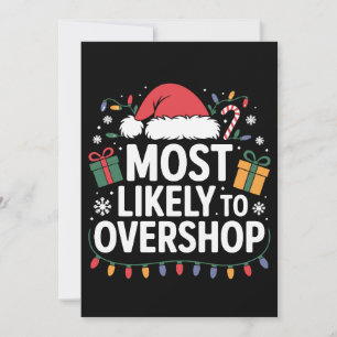 Most Likely To Overshop Christmas Lights Xmas Hat Invitation