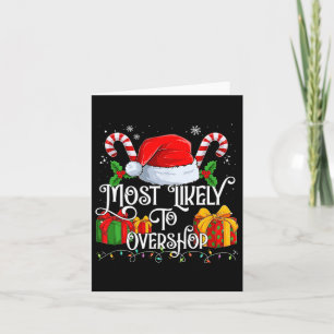 Most Likely To Overshop Matching Family  Card