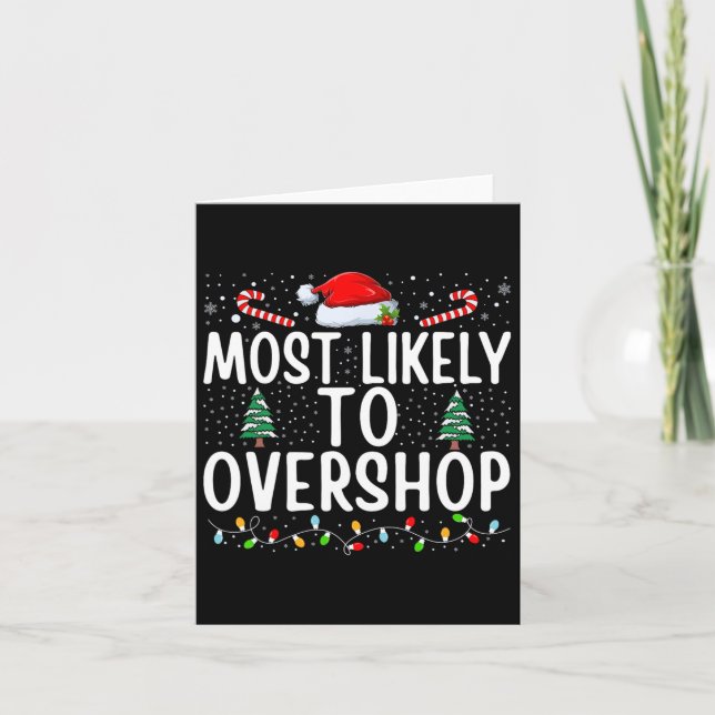 Most Likely To Overshop Shopping Family Crew Chris Card (Front)