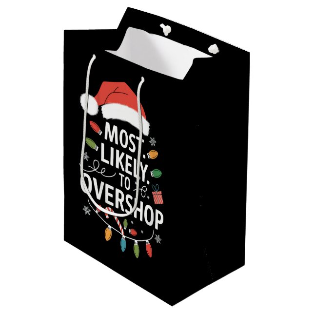 Most Likely To Overshop Shopping Squad Family Xmas Medium Gift Bag (Front Angled)