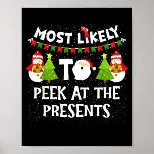 Most Likely To Peek At The Snowman Family Christma Poster