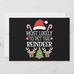 Most Likely To Pet The Reindeer Squad Family Joke  Holiday Card
