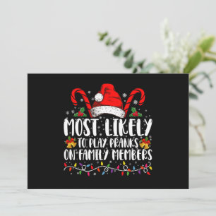 Most Likely To Play Pranks On Family Members Crew Invitation