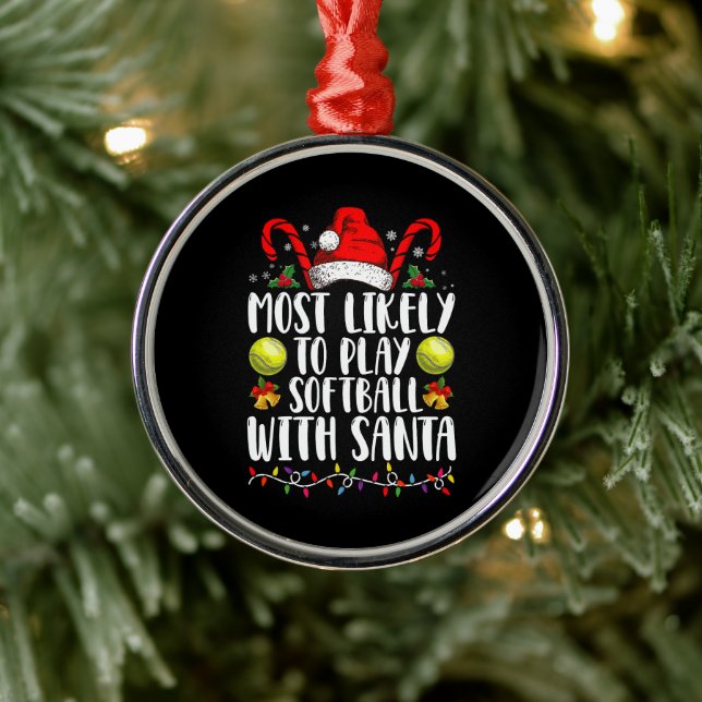 Most Likely To Play Softball With Santa Family  Metal Ornament (Tree)