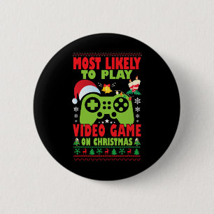 Most Likely To Play Video Game Family Matching Chr 2 Inch Round Button