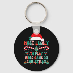 Most Likely To Play Video Game Xmas Matching 1 Keychain