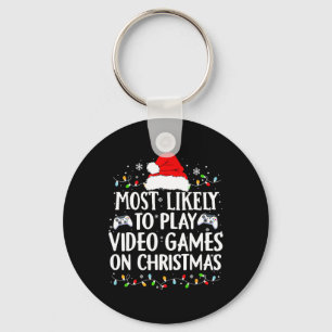 Most Likely To Play Video Games On Christmas Video Keychain