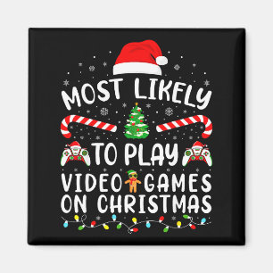 Most Likely To Play Video Games Xmas Family Matchi Magnet