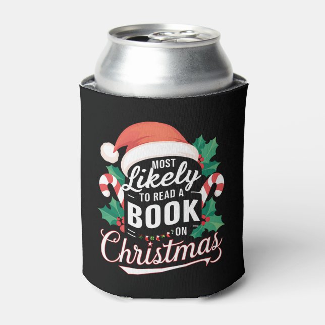 Most Likely To Read A Book On Christmas Can Cooler (Can Front)