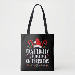 Most Likely To Read A Book On Christmas Matching  Tote Bag