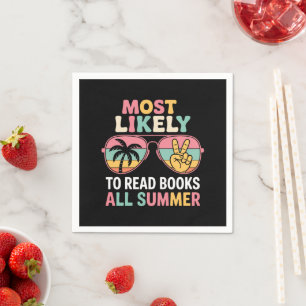 Most Likely To Read Books All Summer Teacher Gift Napkin