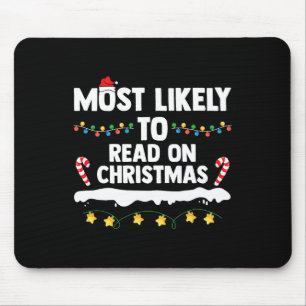 Most Likely To Read On Christmas Family Group Matc Mouse Pad