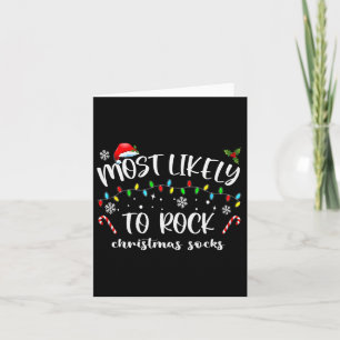 Most Likely To Rock Christmas Socks Family Christm Card