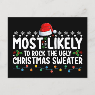 Most Likely To Rock The Ugly Christmas Sweater Postcard