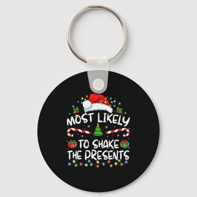 Most Likely To Shake The Family Matching Christmas Keychain (Front)