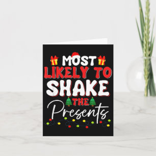 Most Likely To Shake The Funny Family Christmas Card