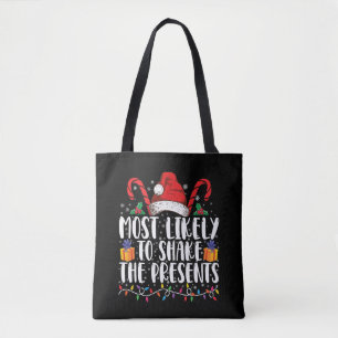 Most Likely To Shake The Presents Squad Family Tote Bag