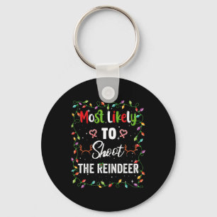 Most Likely To Shoot Reindeer Family Matching Pjs Keychain