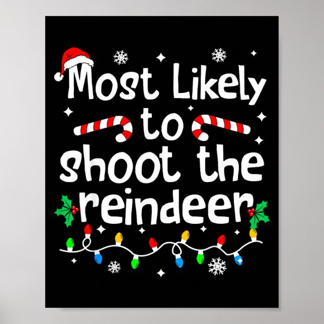 Most Likely To Shoot The Reindeer C-hristmas Match Poster (Front)