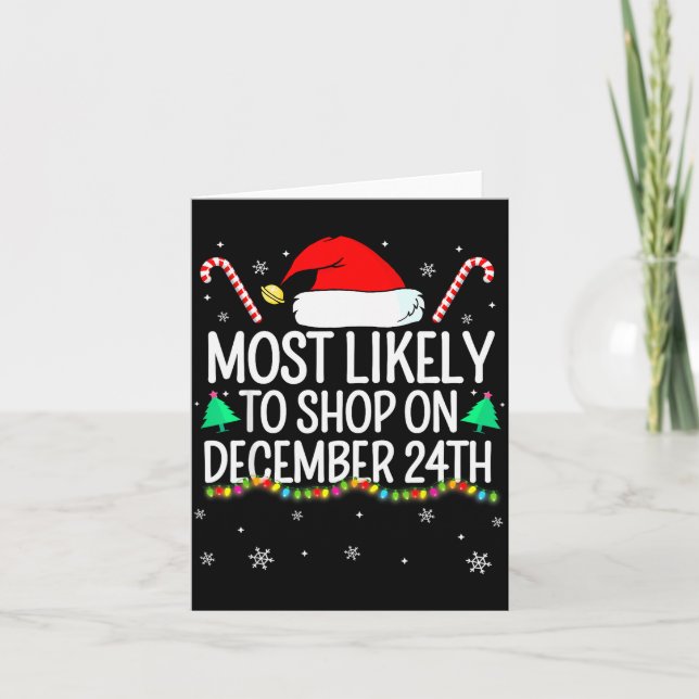 Most Likely To Shop On December 24th Family Christ Card (Front)