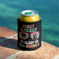 Most Likely To Sleep In All Summer Teacher Gift
