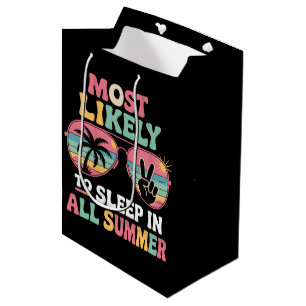 Most Likely To Sleep In All Summer Teacher Gift Medium Gift Bag