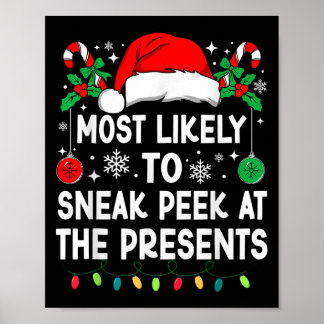 Most Likely To Sneak Peek At The Presents Christma Poster