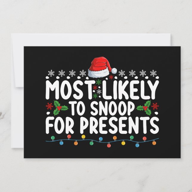 Most Likely To Snoop For Presents Christmas Invitation (Front)