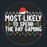 Most Likely To Spend The Day Gaming Christmas Classic Round Sticker<br><div class="desc">Most Likely To Spend The Day Gaming Christmas</div>