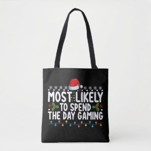 Most Likely To Spend The Day Gaming Christmas Tote Bag