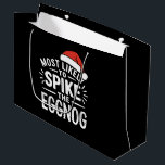 Most Likely To Spike The Eggnog Christmas Matching Large Gift Bag<br><div class="desc">Most Likely To Spike The Eggnog Christmas Matching</div>