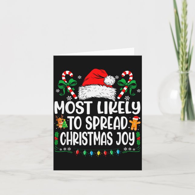 Most Likely To Spread Christmas Joy Family Matchin Card (Front)