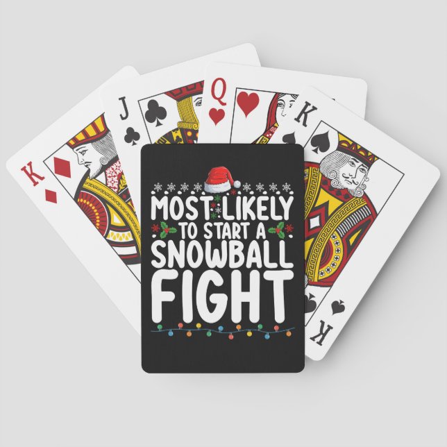 Most Likely To Start A Snowball Fight Christmas Playing Cards (Back)