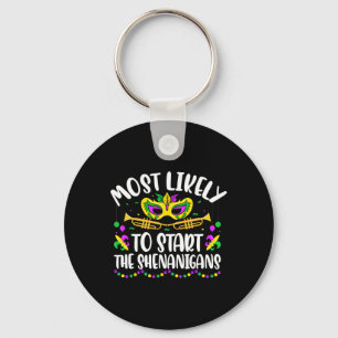Most Likely To Start All The Shenanigans Family Ma Keychain