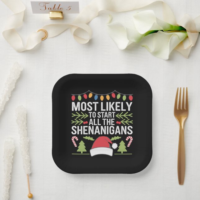 Most Likely To Start All The Shenanigans Funny  Paper Plate (Wedding)