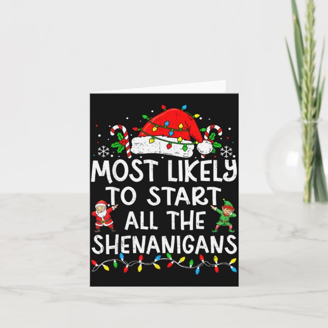 Most Likely To Start All The Shenanigans Matching  Card (Front)