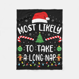 Most Likely To Take A Long Nap Family Christmas Jo Fleece Blanket