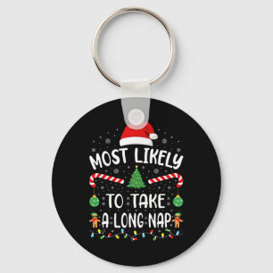 Most Likely To Take A Long Nap Family Christmas Jo Keychain