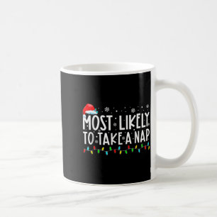 Most Likely To Take A Nap Christmas Coffee Mug