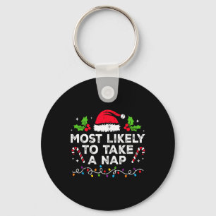 Most Likely To Take A Nap Family Christmas Matchin Keychain