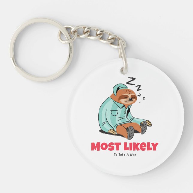 Most Likely To Take A Nap Keychain (Front)
