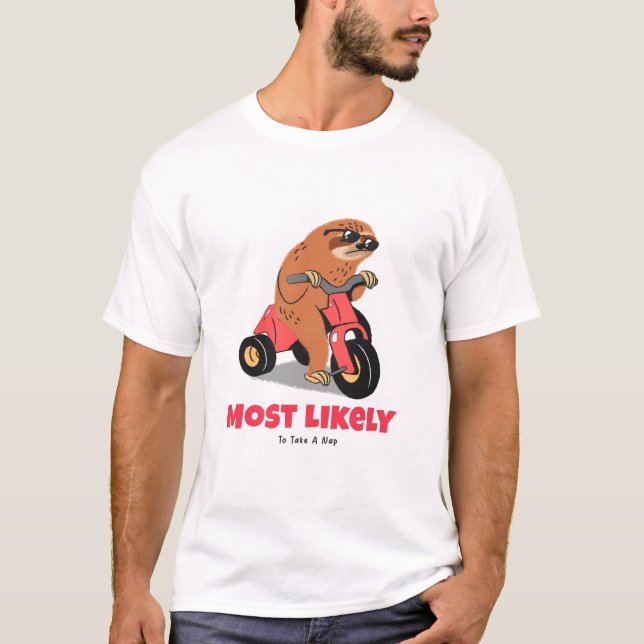 Most Likely To Take A Nap T-Shirt (Front)
