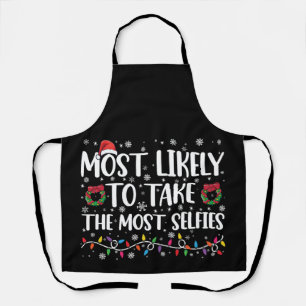 Most Likely To Take The Most Selfies Christmas Apron