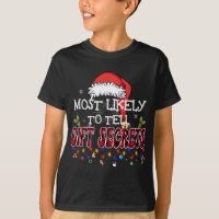 Most Likely To Tell Gift Secrets Matching Family C