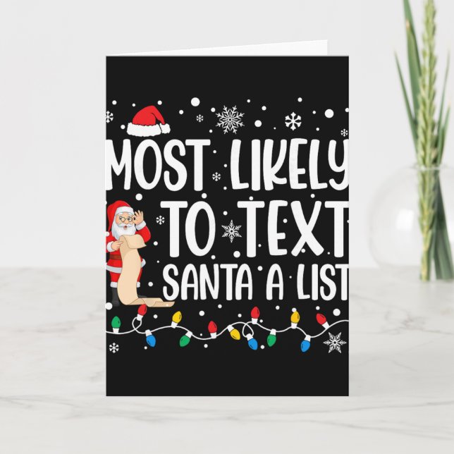 Most Likely To Text Santa A List Family Matching C Card (Front)