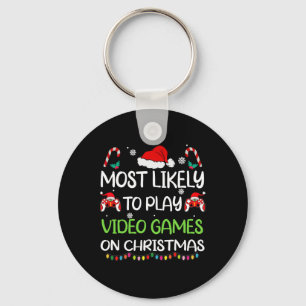Most Likely To Video Games Christmas Family Gamer Keychain