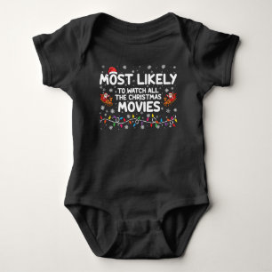 Most Likely To Watch All Christmas Movies Family Baby Bodysuit