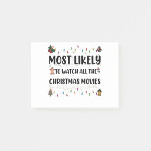 Most Likely To Watch All The Christmas Movies Post-it Notes