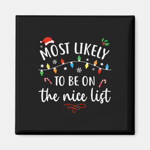 Most Likely To Watch All The Christmas Movies Xmas Magnet