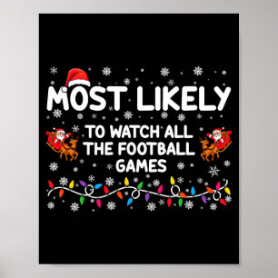 Most Likely To Watch All The Football Games _1  Poster